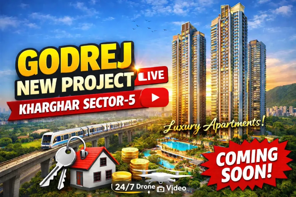 Godrej new project in Kharghar